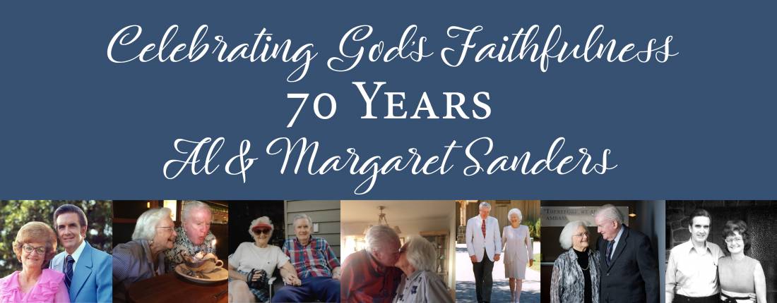Celebrating God’s Faithfulness: Al & Margaret Sanders’ Story