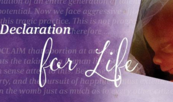 Have you signed the Declaration for Life?