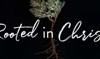 Rooted in Christ: Mujer Verdadera ’20